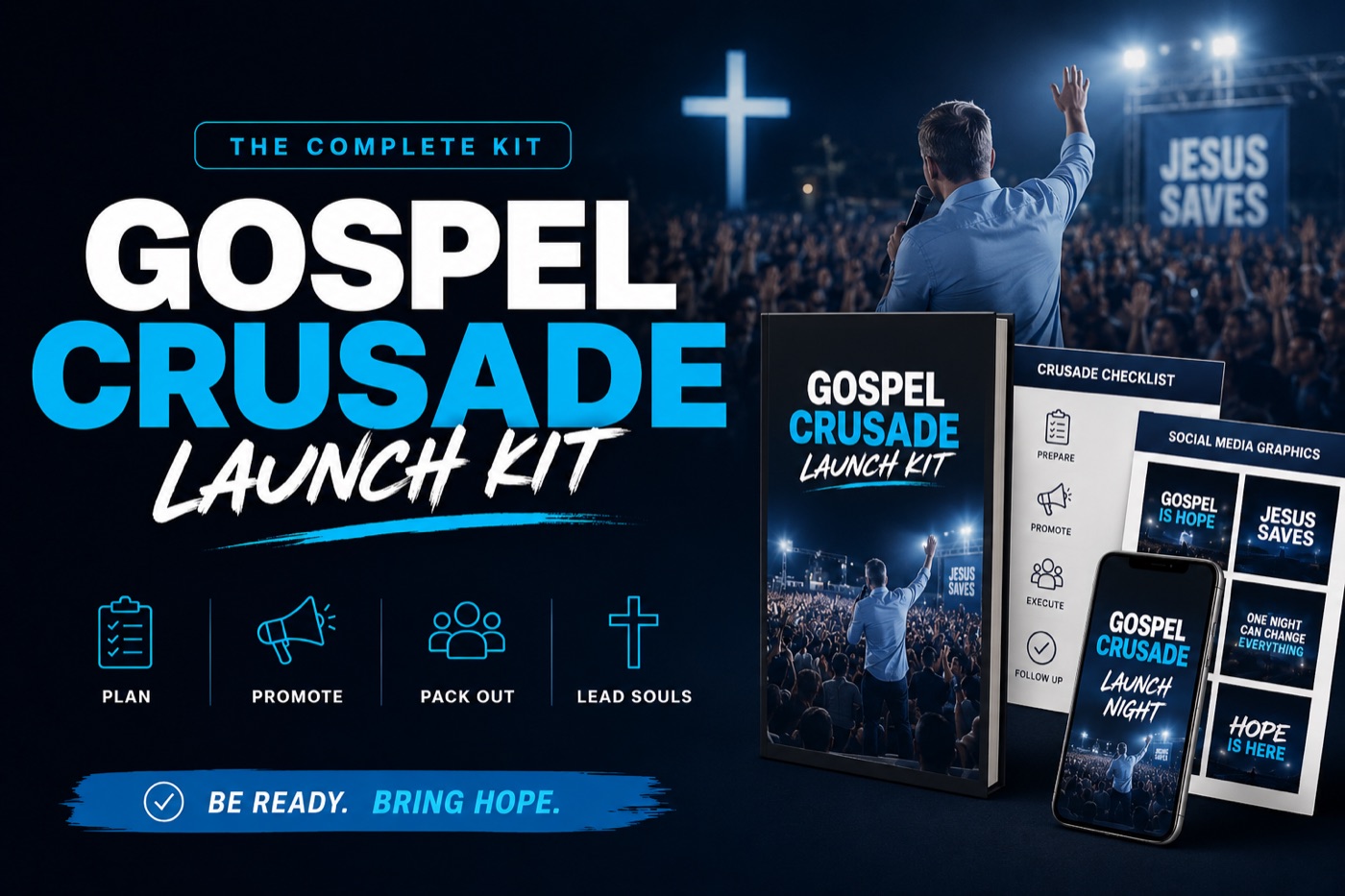 The Gospel Crusade Launch Kit: the framework and the crusade checklist